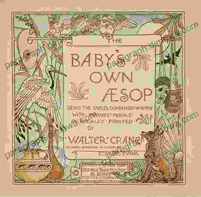 Baby's Own Aesop Book Cover Baby S Own Aesop Being The Fables Condensed In Rhyme With Portable Morals Illustrated By Walter Crane