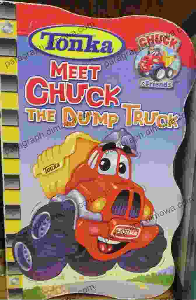 Chuck Truck, A Friendly Dump Truck Loves To Read Chuck S Truck (Green Light Readers Level 1 0)