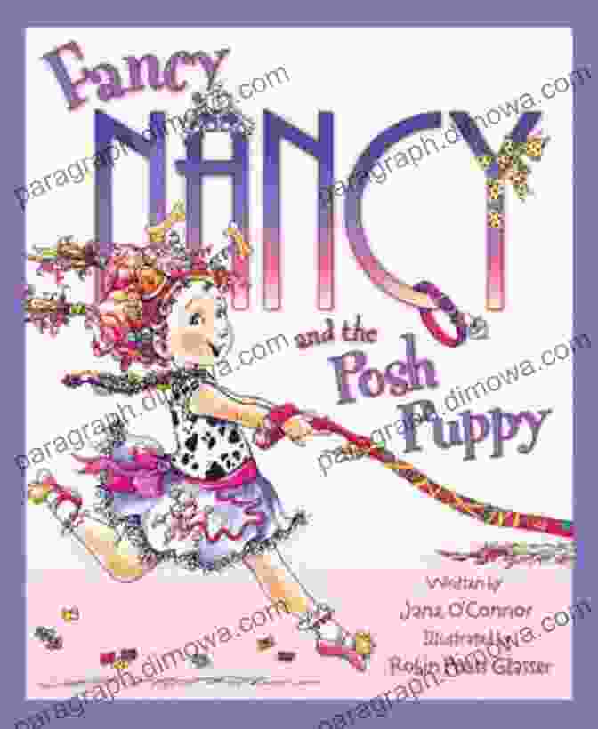 Fancy Nancy And The Posh Puppy Book Cover Fancy Nancy And The Posh Puppy