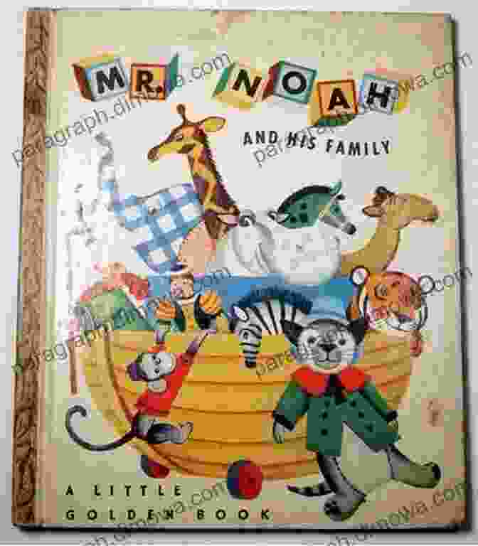 Mr. Noah And His Family Little Golden Book Cover Featuring A Colorful Illustration Of Noah's Ark On A Blue Background. Mr Noah And His Family (Little Golden Book)