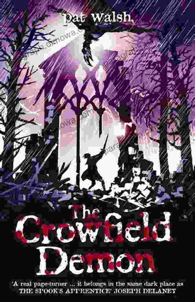 The Crowfield Demon, Lurking In The Shadows Of Crowfield Manor The Crowfield Demon (Crowfield Curse)