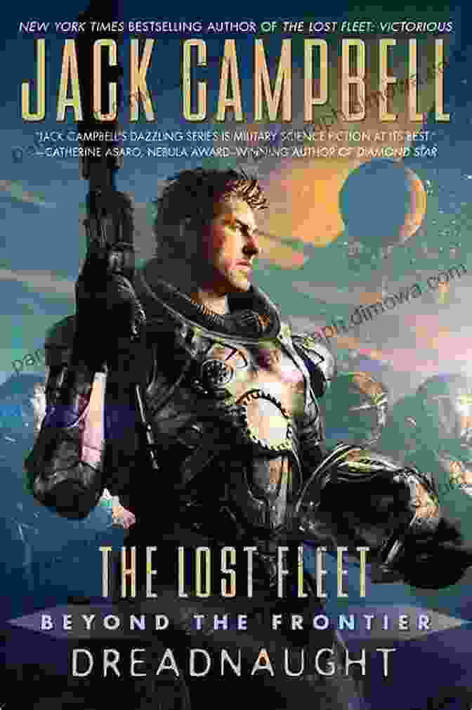 The Lost Fleet: Beyond The Frontier Dreadnought Book Cover The Lost Fleet: Beyond The Frontier: Dreadnaught