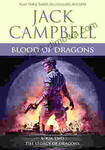 Blood Of Dragons (The Legacy Of Dragons 2)