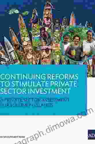 Continuing Reforms To Stimulate Private Sector Investment: A Private Sector Assessment For Solomon Islands