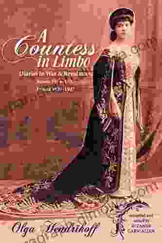 A Countess In Limbo: Diaries In War Revolution Russia 1914 1920 France 1939 1947