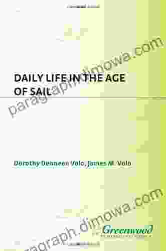 Daily Life In The Age Of Sail