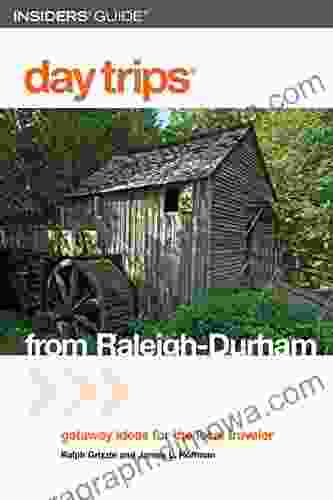 Day Trips from Raleigh Durham 3rd: Getaway Ideas for the Local Traveler (Day Trips Series)