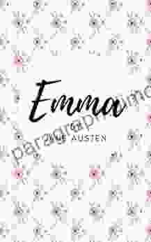 Emma: Illustrated Edition Jane Austen