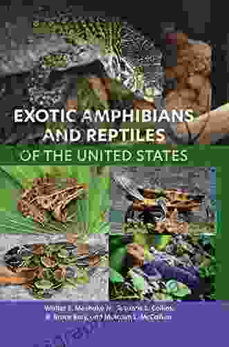 Exotic Amphibians And Reptiles Of The United States