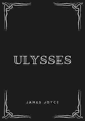 Ulysses: With Original Annotation James Joyce