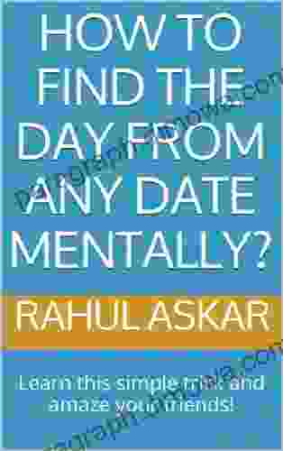 How To Find The Day From Any Date Mentally?: Learn This Simple Trick And Amaze Your Friends