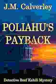 Poliahu S Payback (Detective Reef Kahili Mystery 3)