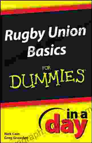 Rugby Union Basics In A Day For Dummies