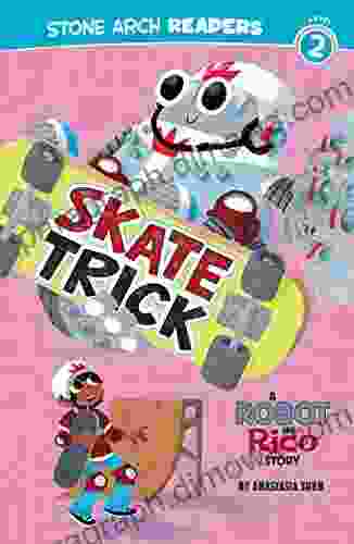 Skate Trick (Robot And Rico)