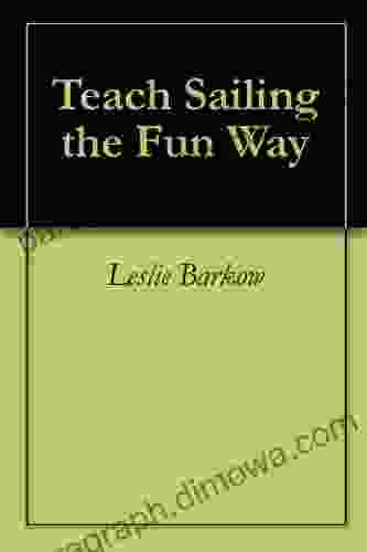 Teach Sailing The Fun Way