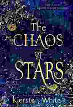 The Chaos Of Stars Kiersten White