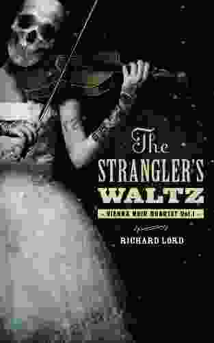 The Strangler S Waltz (Vienna Noir Quartet 1)