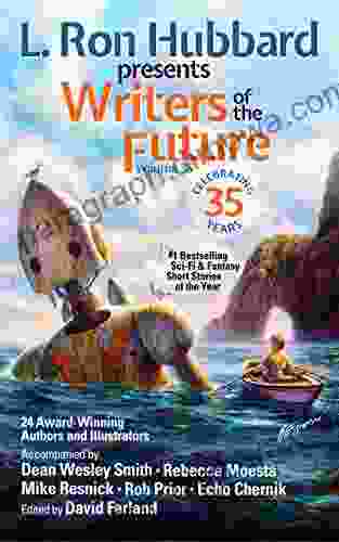 L Ron Hubbard Presents Writers Of The Future Volume 35: Anthology Of Award Winning Science Fiction And Fantasy Short Stories