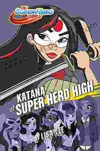 Katana At Super Hero High (DC Super Hero Girls)