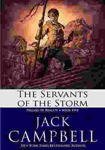 The Servants Of The Storm (Pillars Of Reality 5)