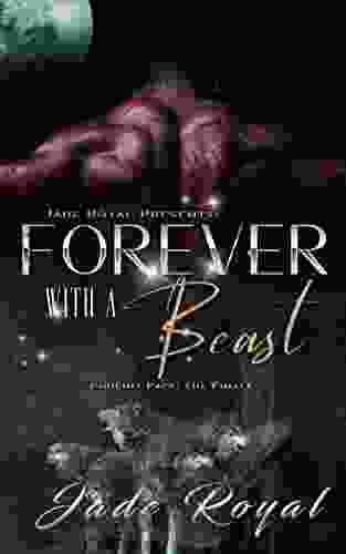 Forever With A Beast: Phoenix Pack: The Finale (Phoenix Pack Shifter 5)