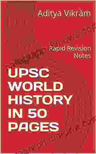 UPSC WORLD HISTORY IN 50 PAGES : Rapid Revision Notes