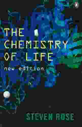 The Chemistry Of Life (Penguin Press Science)