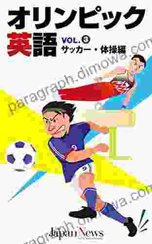 Olympics English Vol 3 Soccer Gymnastics Terms (Japanese Edition)