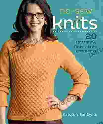 No Sew Knits: 20 Flattering Finish Free Garments