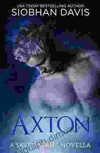 Axton: A Saven Optional Novella #4 5 (The Saven Series)