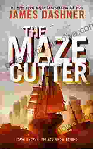 The Maze Cutter James Dashner