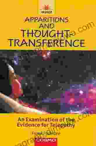 Apparitions and Thought Transference: An Examination of the Evidence for Telepathy