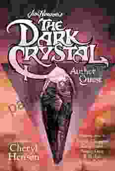 Jim Henson S The Dark Crystal Author Quest: A Penguin Special From Grosset Dunlap