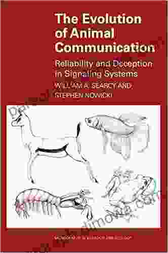 The Evolution Of Animal Communication: Reliability And Deception In Signaling Systems