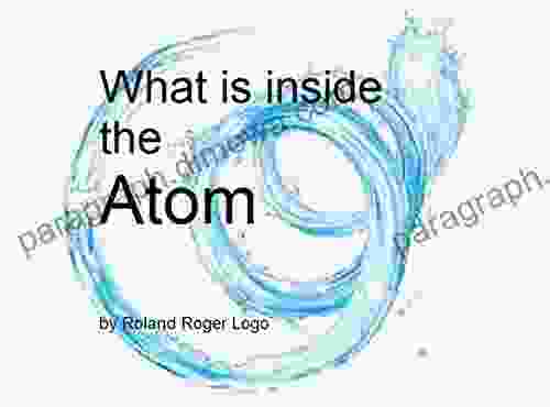 What Is Inside The Atom