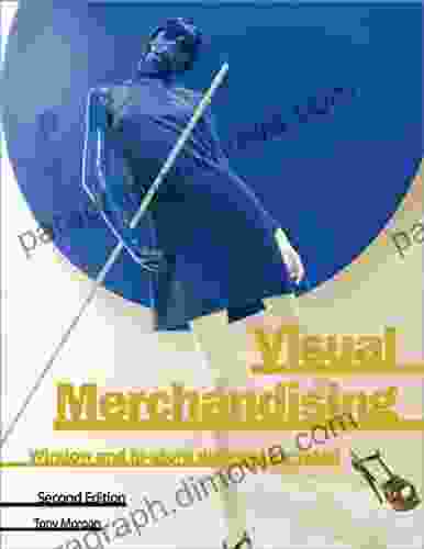 Visual Merchandising Second Edition Tony Morgan