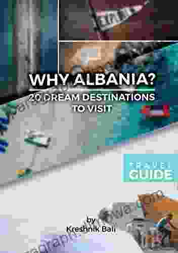 Why Albania? Travel Guide not only for tourists: Top 20 Dream Destinations