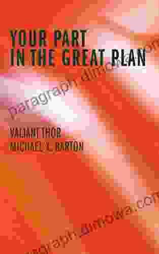 Your Part in the Great Plan